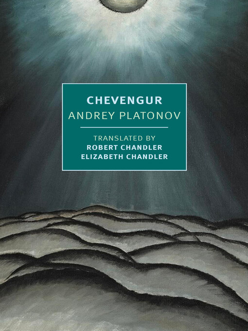 Title details for Chevengur by Andrey Platonov - Available